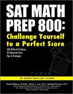 SAT Math Prep 800: Challenge Yourself to a Perfect Score 